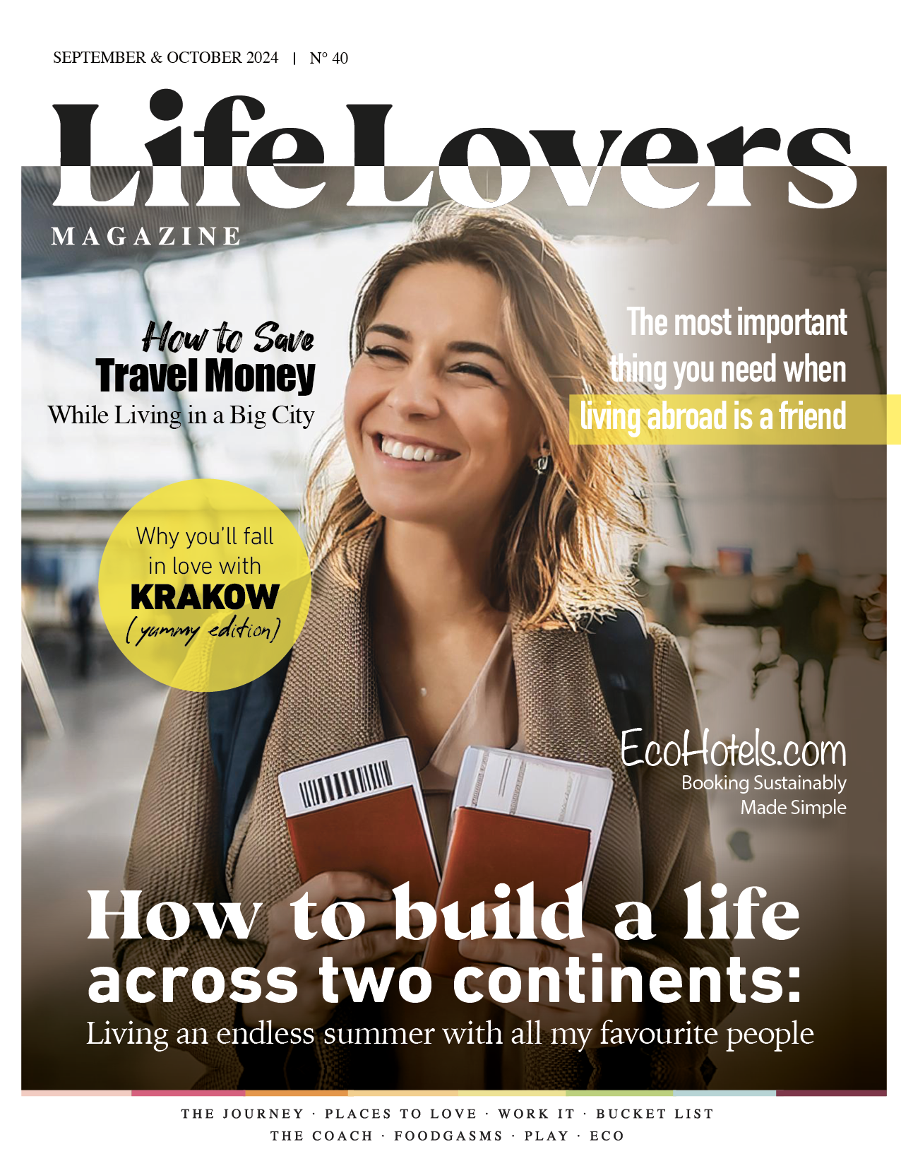 Life Lovers Magazine Issue #40 – Female Empowerment Through Travel
Discover empowering stories and expert tips for women travelers in Life Lovers Magazine’s 40th issue. From embracing adventure and building connections to exploring global destinations like Krakow and Saudi Arabia, this edition celebrates the joy of travel and living life on your own terms. Available digitally now.